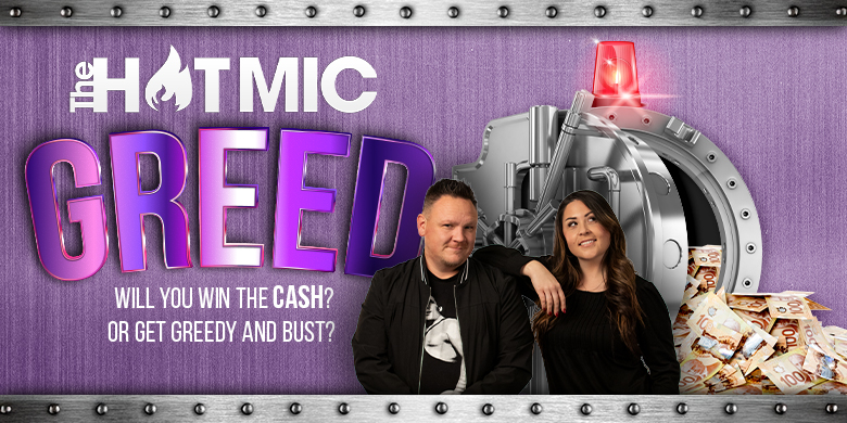 The Hot Mic’s GREED